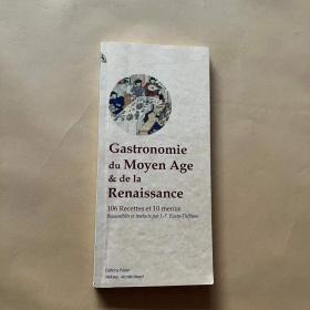 Gastronomie du Moyen Age de la Renaissance
