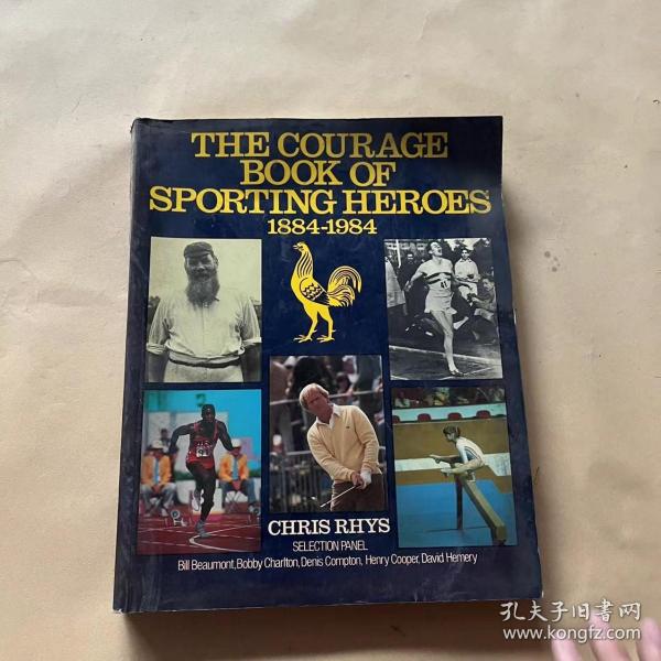 THE COURAGE BOOK OF SPORTING HEROES 1884-1984