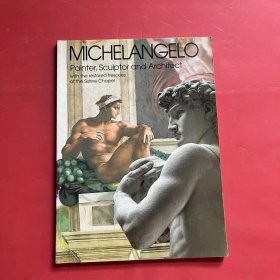 Michelangelo：painter, sculptor and architect