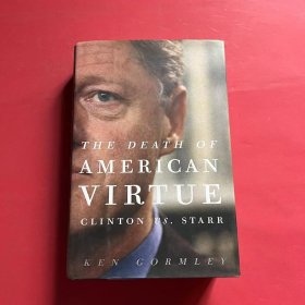 THE DEATH OF AMERICAN VIRTUE