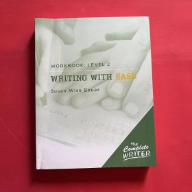 The Complete Writer: Level 2 Workbook: Writing with Ease