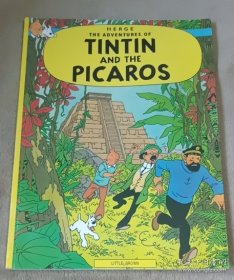 THE ADVENTURES OF TINTIN AND THE PICAROS
