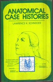 Anatomical Case Histories（英文原版）