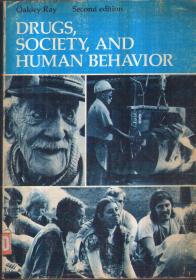 Drugs，Society，And Human Behavior（Second Edition 英文原版）