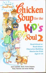 Chicken Soup for the Kid's Soul 2（英文）
