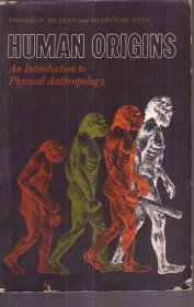 Human Origins：An Introduction to Physical Anthropology（英文原版）