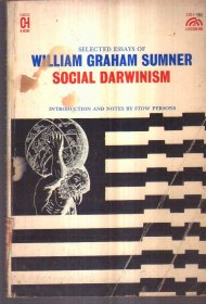 Selected Essays of William Graham Sumner（英文原版）