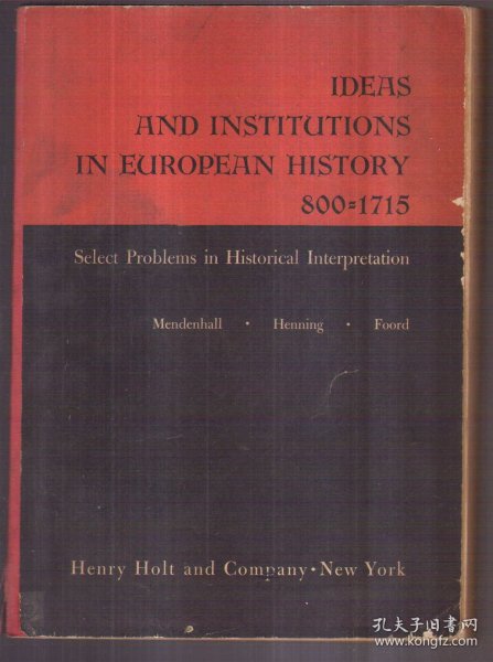 Ideas and Institutions in European History 800-1715（英文原版）二手书