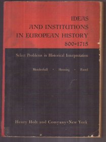 Ideas and Institutions in European History 800-1715（英文原版）二手书