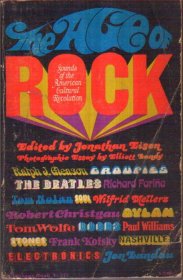 The Age of Rock：Sounds of The American Cultural Revolution（英文）