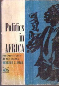 Politics in Africa：Prospects South of The Sahara（英文）