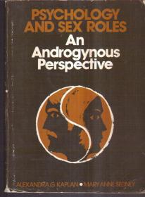 Psychology and Sex Roles：An Androgynous Perspective（英文原版）
