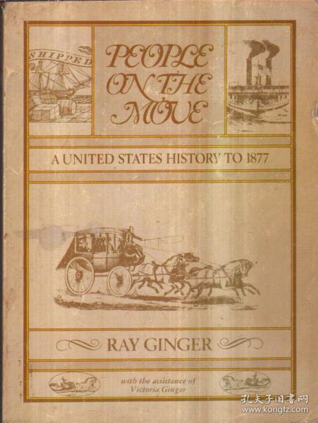 People on the Move：A United States History to 1877（英文原版）二手书