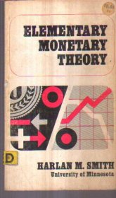 Elementary Monetary Theory（英文）二手书
