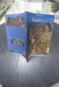 Kaya's Escape!