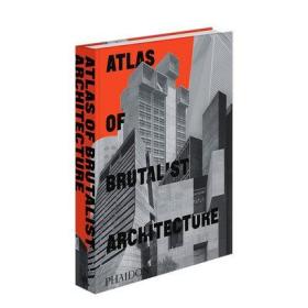 现货正版 Atlas of Brutalist Architecture 野兽派建筑地图集 建筑设计 英文原版 进口