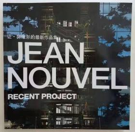 Jean Nouvel: Recent Project让努维尔最新作品集中英文