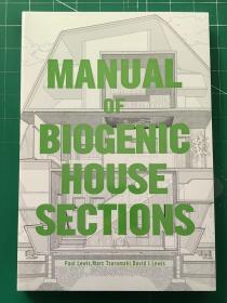 Manual of Biogenic House Sections: Materials and Carbon 住宅剖面手册