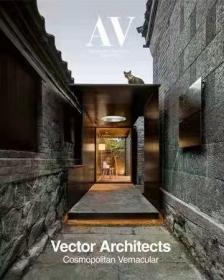 AV MONOGRAPHS 220 Vector Architects 直向建筑事务所 董功