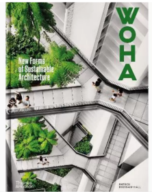 英文原版 WOHA New Forms of Sustainable Architecture WOHA 可