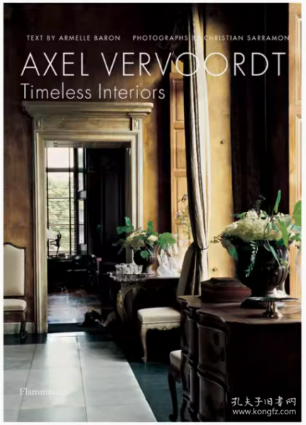 现货 Axel Vervoordt: Timeless Interiors 阿塞尔·维伍德:永恒的装饰 装修装潢室内设计