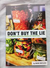 DON'T BUY THE LIE（英文原版）