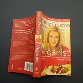 Veganist: Lose Weight, Get Healthy, Change the World