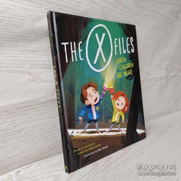 The X-Files: Earth Children Are Weird: A Picture Book (Pop Classics)
