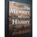 The Memory of History 历史的记忆
