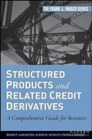 Structured Products And Related Credit Derivatives