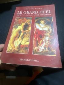 LE GRAND DUEL