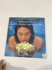 ASIAN SECRETS OF HEALTH BEAUTY AND RELAXATION