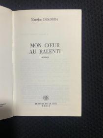 MON Cœur AU RALENTI