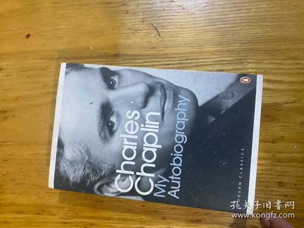 Charles Chaplin:My autobiography