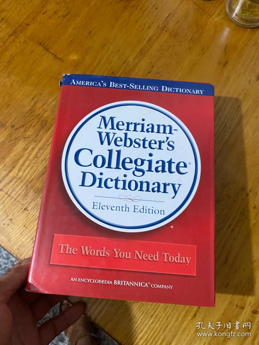 Merriam- Webster's Collegiate Dictionary 韦氏词典大学词典