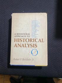 A BEHAVIORAL APPROACH TO HISTORICAL ANALYSIS