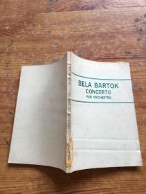 bela bartok concerto for orchestra（货号a103)