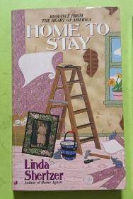 英文原版 Home to Stay by Linda Shertzer 著