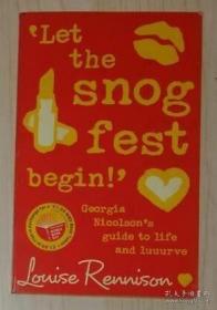 原版 Let the Snog Fest Begin by Louise Rennison 著