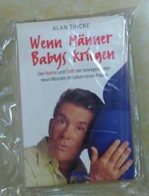 德语原版 Wenn Maenner Babys kriegen von Alan Thicke 著