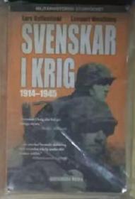 瑞典语原版 Svenskar i krig 1914-1945 by Lars Gyllenhaal 著