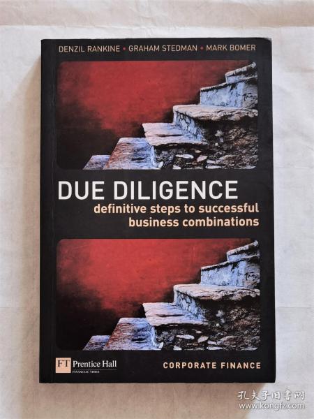 Due Diligence: Definitive Steps to Successful Business Combinations