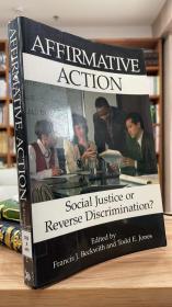 Affirmative Action: Social Justice or Reverse Discrimination? 0