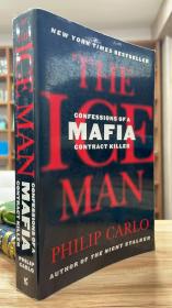 The Ice Man: Confessions of a Mafia Contract Killer