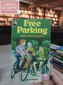 Free Parking and Other Stories