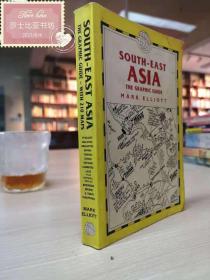 South East Asia: The Graphic Guide