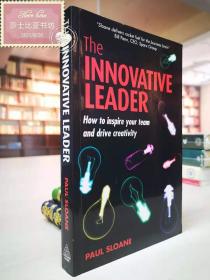 The Innovative Leader: How to Inspire Your Team and Drive Creativity