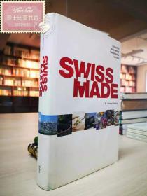 Swiss Made: The Untold Story Behind Switzerland's Success