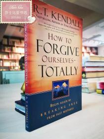 How to Forgive Ourselves Totally 0