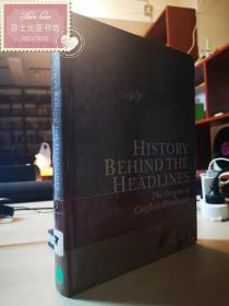 History Behind the Headlines: The Origins of Conflicts Worldwide: volume 3 历史